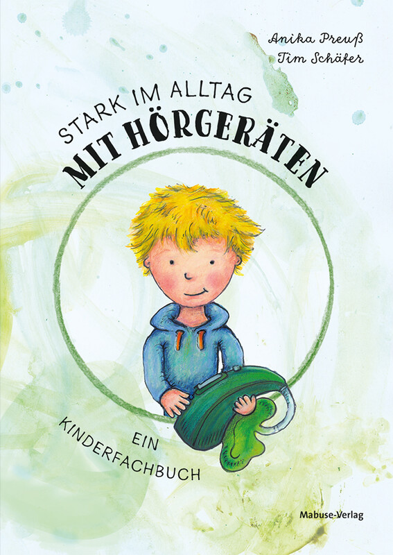 Preuß/Schäfer: Stark im Alltag mit Hörgeräten