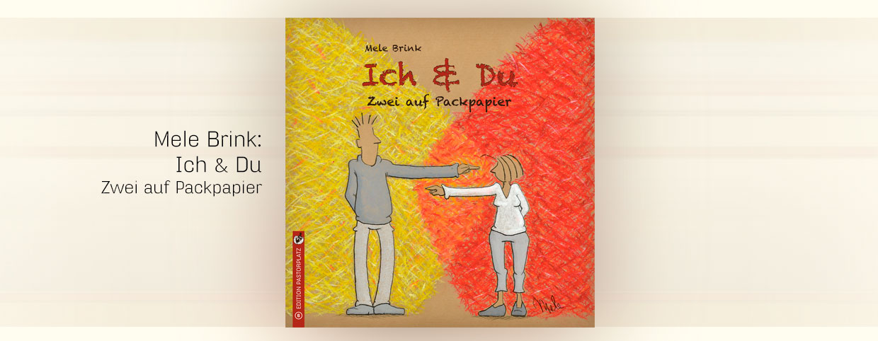 Brink, Mele: Ich & Du - Zwei auf Packpapier