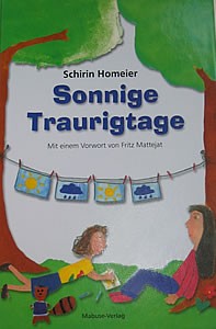 Homeier, Schirin: Sonnige Traurigtage