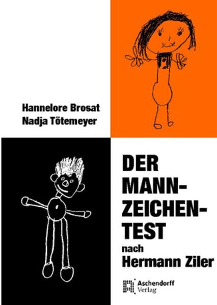 Brosat/Tötemeyer: Der Mann-Zeichen-Test